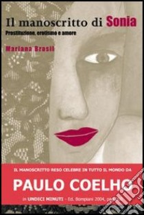 Il manoscritto di Sonia libro di Brasil Mariana