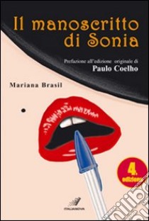 Il manoscritto di Sonia libro di Brasil Mariana