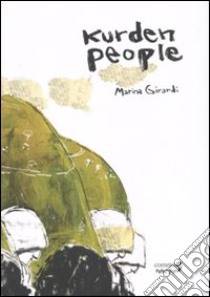 Kurden people libro di Girardi Marina