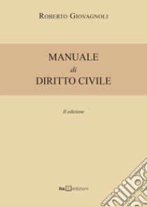 Manuale di diritto civile libro di Giovagnoli Roberto