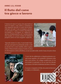 Il fiuto del cane tra gioco e lavoro libro di Kvam Anne L.