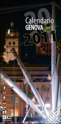 Genova di notte. Calendario 2011 libro di Baccani Jacopo