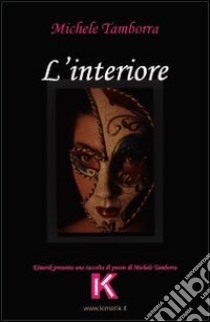 L'interiore libro di Tamborra Michele