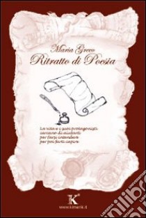 Ritratto di poesia libro di Greco Maria