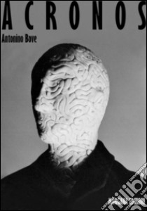 Acronos libro di Bove Antonino