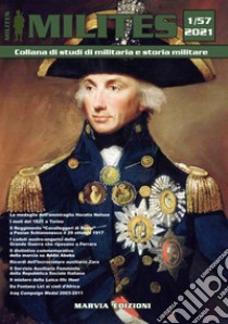 Milites. Collana di studi di militaria e storia militare. Vol. 57 libro