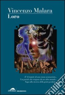 Loro libro di Malara Vincenzo