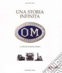 OM. Una storia infinita-A never ending story libro di Silva Alessandro