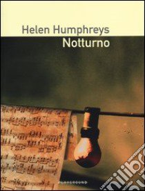 Notturno libro di Humphreys Helen