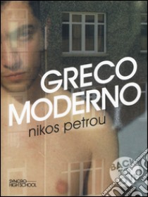 Greco moderno libro di Petrou Nikos