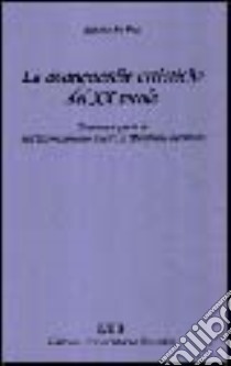 Le avanguardie artistiche del XX secolo. Tendenze e poetiche dall'espressionismo tedesco al muralismo messicano libro di De Paz Alfredo