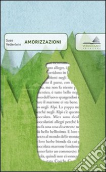 Amorizzazioni libro di Vetterlein Suse