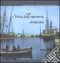 Storia della marineria siracusana libro di Aliffi Augusto; Rodante Giuseppe G.