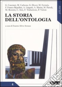 La storia dell'ontologia libro di Storace E. S. (cur.)