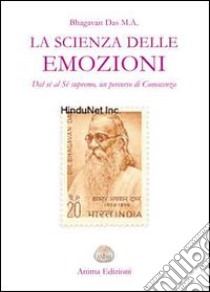 La scienza delle emozioni libro di Bhagavan Das