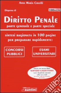 Diritto penale. Parte generale e parte speciale libro di Covelli Anna M.