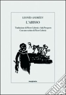 L'abisso libro di Andreev Leonid; Gobetti P. (cur.)