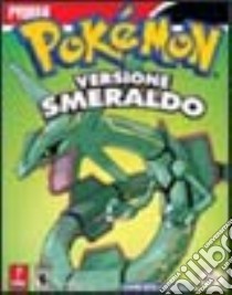 Pokémon versione Smeraldo libro di Cutaia S. (cur.)