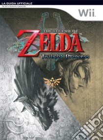 The legend of Zelda. Twilight princess libro