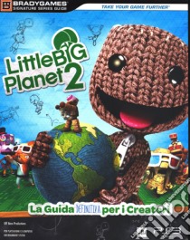 Little Big Planet 2 - Guida Strategica libro di ACC