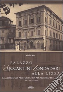 Palazzo Zuccantini Zondadori alla Lizza libro di Vivi Giulia