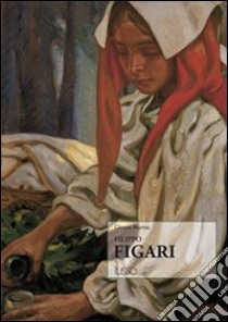 Filippo Figari libro di Murtas Gianni