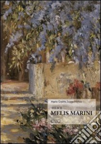 Felice Melis Marini libro di Scano M. Grazia