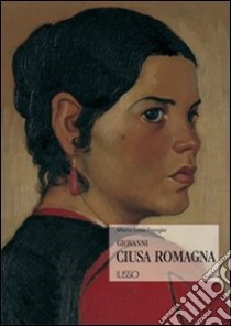 Giovanni Ciusa Romagna libro di Frongia M. Luisa