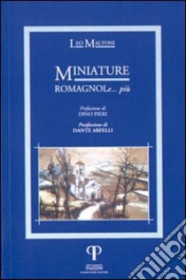 Miniature romagnole... più libro di Maltoni Leonardo