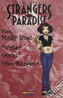 Strangers in paradise. Vol. 14 libro di Moore Terry; Cerboni A. (cur.); Gulli D. M. (cur.)