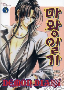 Demon diary. Vol. 5 libro di Hee Yun Lee; Kara; Materia A. (cur.)