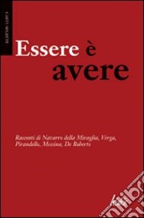 Essere è avere libro di Ferlita S. (cur.)