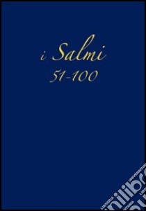 Salmi 51-100 libro di Conferenza episcopale italiana (cur.)