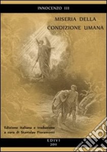 Miseria della condizione umana libro di Innocenzo III