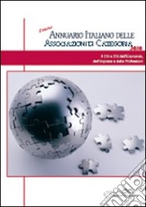 Annuario italiano delle associazioni di categoria (2010) libro di Portanova Roberto