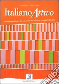 Italiano attivo libro di Whittle Anna