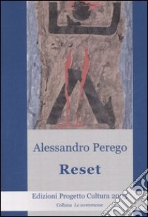 Reset libro di Perego Alessandro