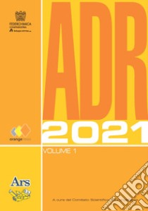 ADR 2021. Con ebook libro di OrangeNews (cur.)