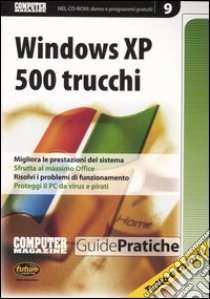 Windows XP. 500 trucchi. Con CD-ROM libro