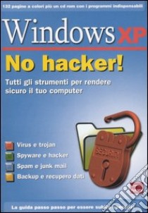 Windows XP. No hacker! Con CD-ROM libro