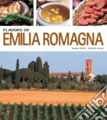 Flavors of Emilia Romagna libro