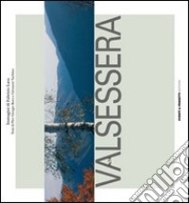 Alta Valsessera. Ediz. illustrata libro di Lava Fabrizio