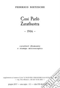 Così parlò Zarathustra. Ediz. a caratteri diamante e stampa microscopica libro di Nietzsche Friedrich; Gatti R. G. (cur.)