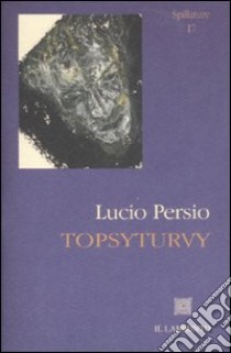 Topsyturvy libro di Persio Lucio