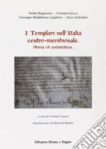 I templari nell'Italia centro-meridionale libro di Guzzo C. (cur.)