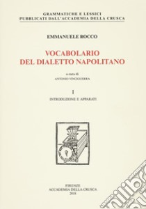 Vocabolario del dialetto napolitano libro di Rocco Emmanuele; Vinciguerra A. (cur.)