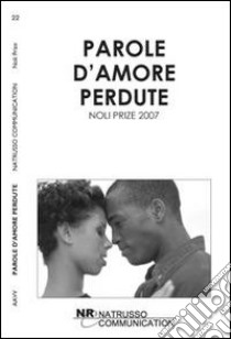 Parole d'amore perdute libro