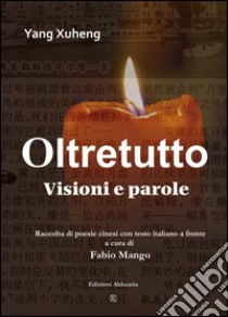 Oltretutto libro di Yang Xuheng