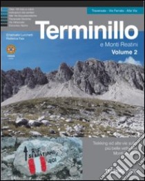 Terminillo e monti Reatini. Vol. 2 libro di Lucchetti Emanuele; Fais Federica