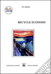 Recycle economy libro di Wu Jisong